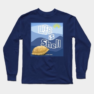 Life is Shell Long Sleeve T-Shirt